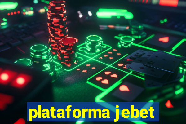 plataforma jebet